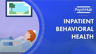 Inpatient Behavioral Health [upl. by Aviv]