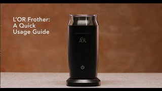 LOR Milk Frother A Quick Usage Guide [upl. by Pevzner946]