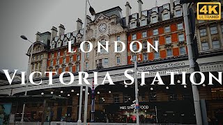 London Victoria Station Walk Through England 4K [upl. by Tteltrab42]